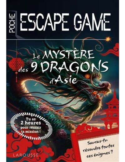 Escape game de poche junior : Le mystère des 9 dragons d'Asie
