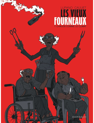 LES VIEUX FOURNEAUX - TOME 7 - CHAUDS COMME LE CLIMAT