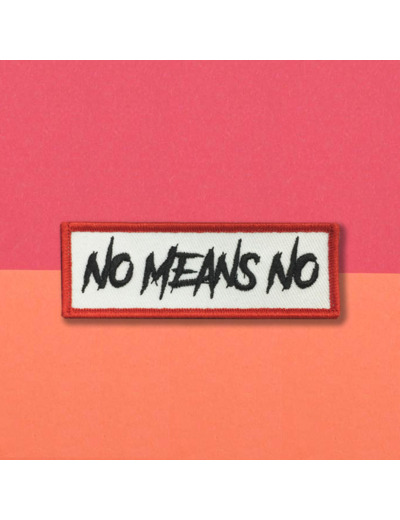 Patch "No Means No"