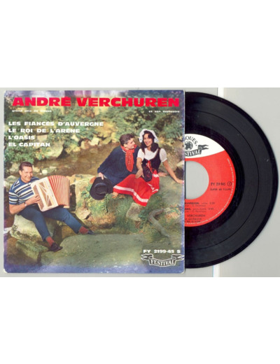 45 Tours ANDRE VERCHUREN "LES FIANCES D'AUVERGNE" / "L'OASIS"