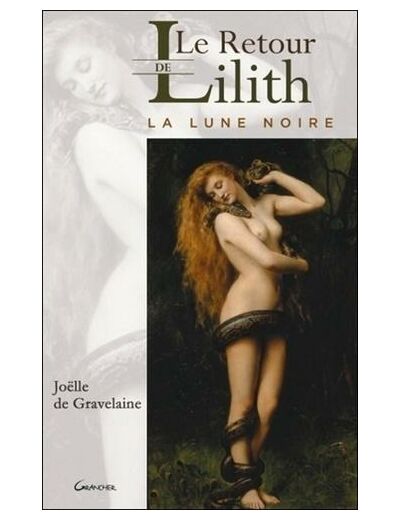 Le retour de Lilith : la Lune noire