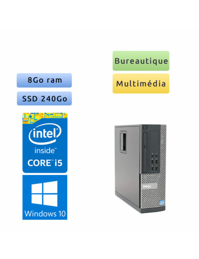 Dell Optiplex 990 SFF - Windows 10 - i5 8Go 240Go SSD - Port Serie - Ordinateur Tour Bureautique PC