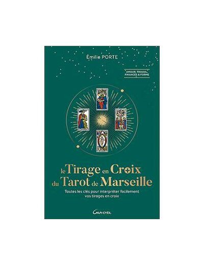 Le tirage en croix du tarot de Marseille