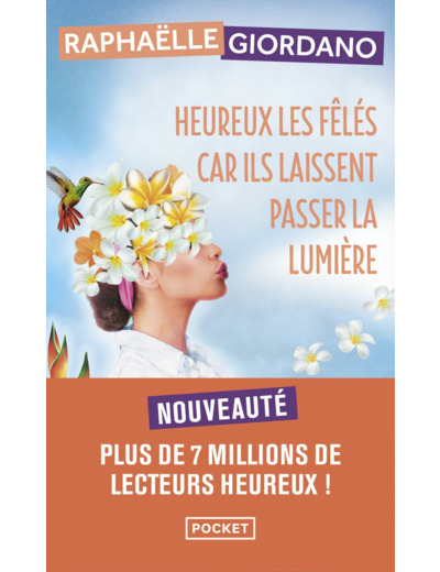 HEUREUX LES FELES CAR ILS LAISSENT PASSER LA LUMIERE