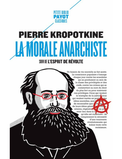 LA MORALE ANARCHISTE - SUIVI DE : L'ESPRIT DE REVOLTE