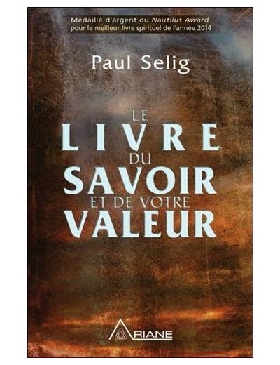 Le livre du savoir et de votre valeur