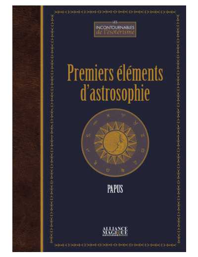 Premiers éléments d'astrosophie