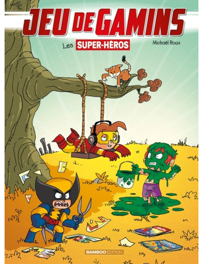 Jeu de gamins - tome 05