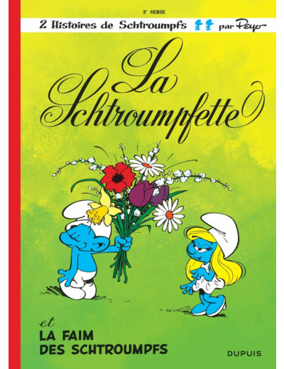 LES SCHTROUMPFS - TOME 3 - LA SCHTROUMPFETTE