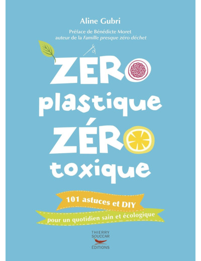 LIVRE ZERO PLASTIQUE THIERRY SOUCCAR ED