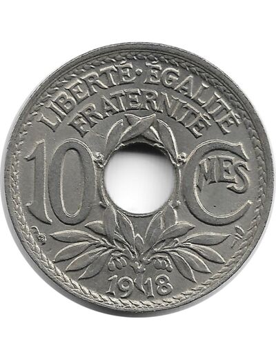 FRANCE 10 CENTIMES LINDAUER 1918 SUP-