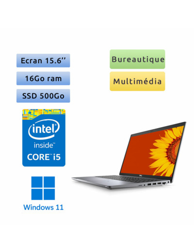 Dell Latitude 5520 - Windows 11 - i5 16Go 500Go SSD - 15.6 - Webcam - Ordinateur Portable PC
