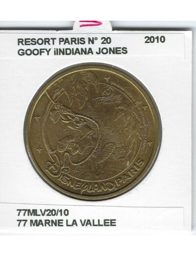 77 MARNE LA VALLEE RESORT PARIS N20 GOOFY INDIANA JONES 2010 SUP-