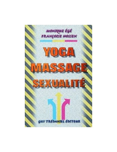 YOGA - MASSAGE - SEXUALITE