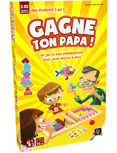 Gagne ton papa !