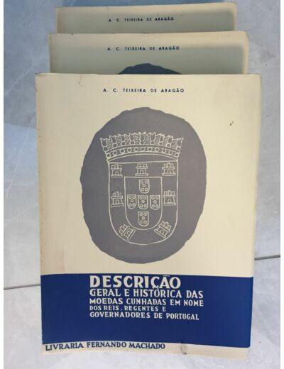 Livres numismatique PORTUGAL Descrição geral e histórica das moedas