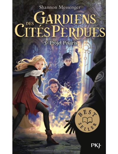 GARDIENS DES CITES PERDUES - TOME 5 PROJET POLARIS