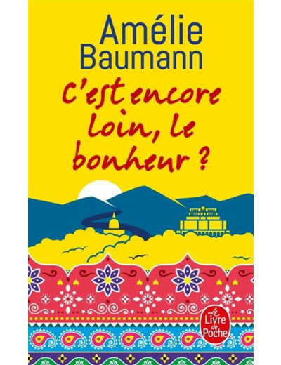 C'est encore loin, le bonheur ?