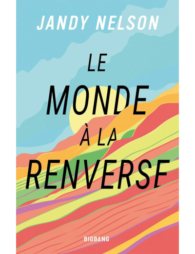 LE MONDE A LA RENVERSE