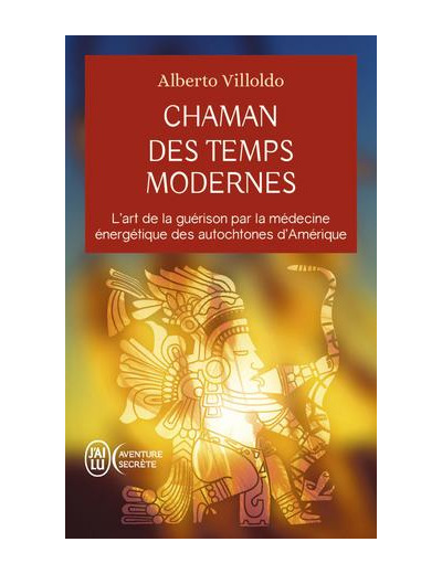 Chaman des temps modernes