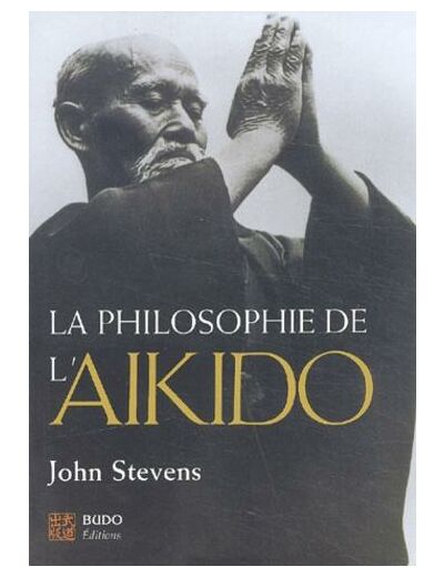 La philosophie de l'aïkido
