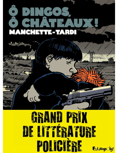 O DINGOS, O CHATEAUX !