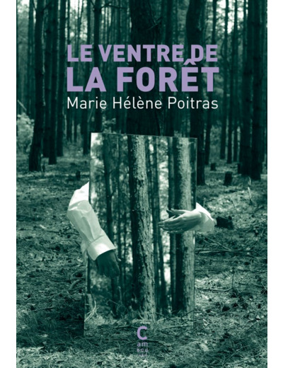 LE VENTRE DE LA FORET
