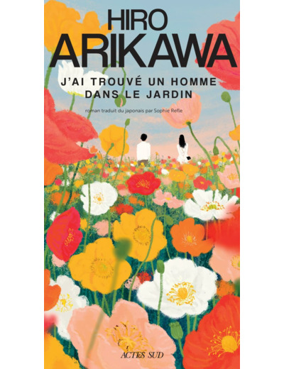 J'AI TROUVE UN HOMME DANS LE JARDIN