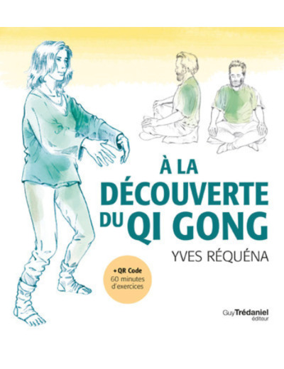 À la decouverte du Qi Gong