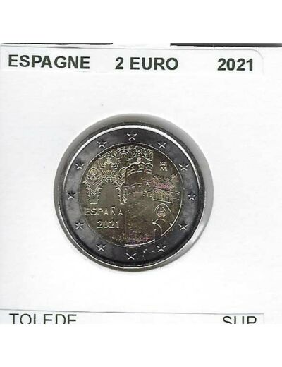 ESPAGNE 2021 2 EURO COMMEMORATIVE TOLEDE SUP