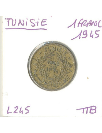 TUNISIE 1 FRANC 1945  TTB