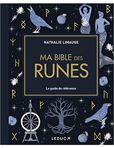 Ma bible des Runes 1e édition