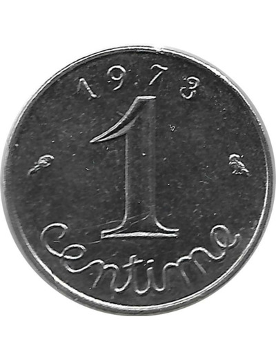 FRANCE 1 CENTIME EPI 1973 TTB+