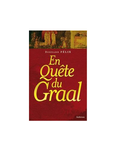 En quête du Graal