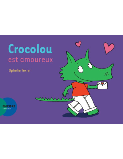 CROCOLOU EST AMOUREUX