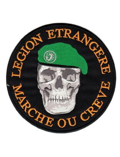 Ecusson Légion Etrangère "Marche ou crève" GM