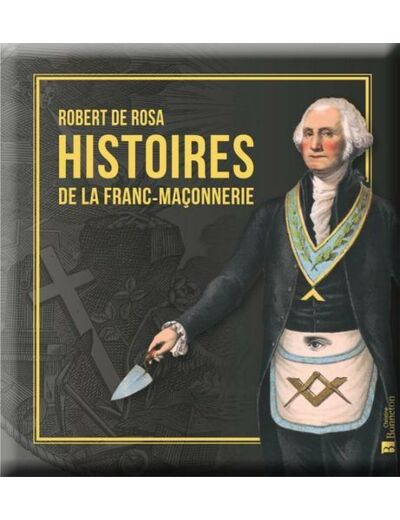 Histoire de la Franc-Maçonnerie