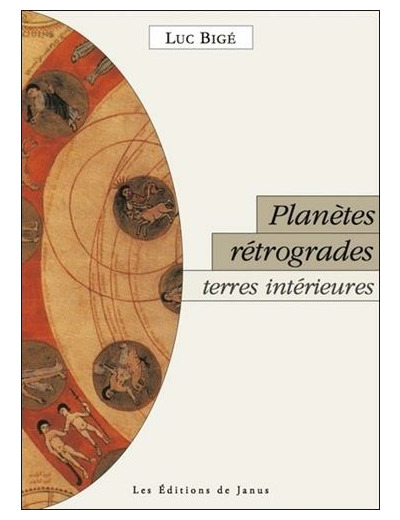 Planètes rétrogrades, terres intérieures - La révolution silencieuse