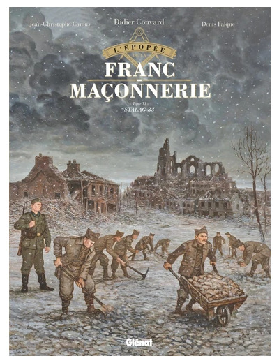 L'épopée de la franc-maçonnerie Tome 11