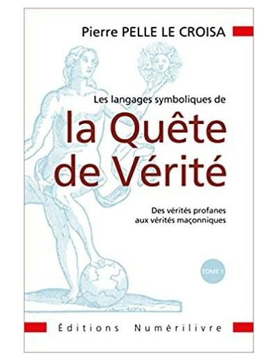 Les langages symboliques de la Quête de Vérité