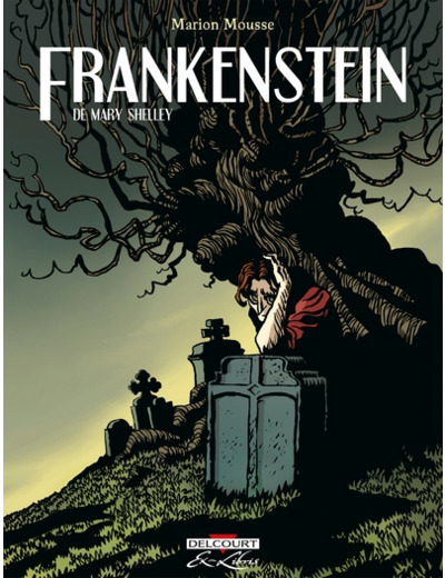 FRANKENSTEIN, DE MARY SHELLEY - INTEGRALE