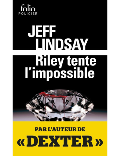 RILEY TENTE L'IMPOSSIBLE