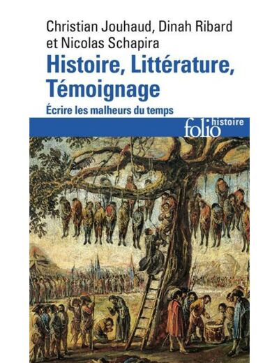 Histoire, Littérature, Témoignage