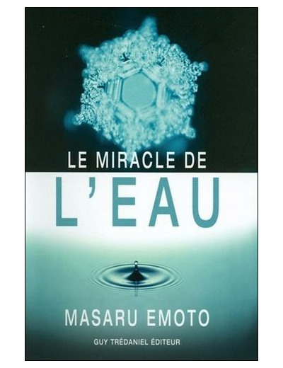 Le miracle de l'eau