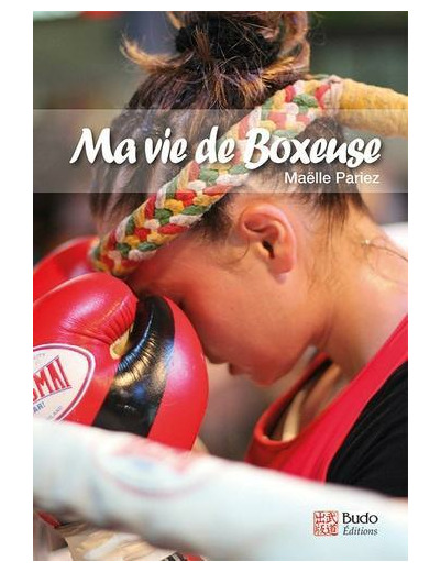 Ma vie de boxeuse