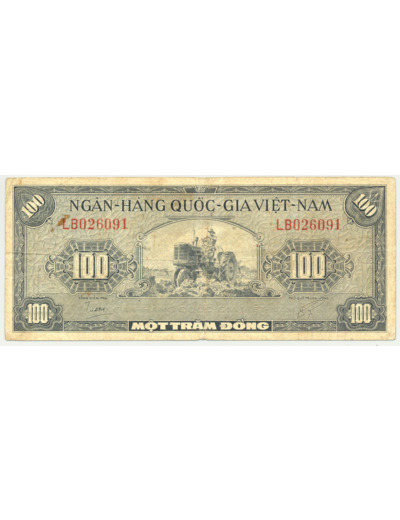 VIET NAM DU SUD 100 DONG ND (1955 ) SERIE LB TB+ (W8a)