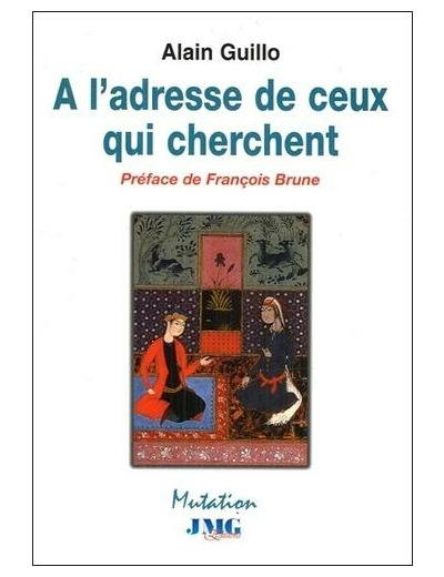 A l'adresse de ceux qui cherchent