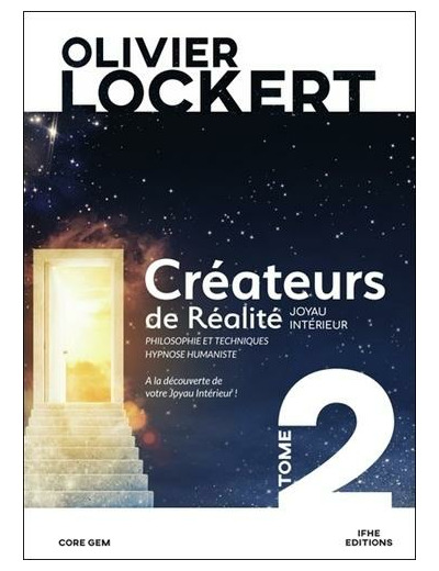 Créateurs de réalité Tome 2