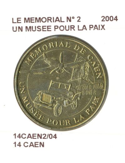 14 CAEN LE MEMORIAL N2 UN MUSEE POUR LA PAIX 2004 SUP-