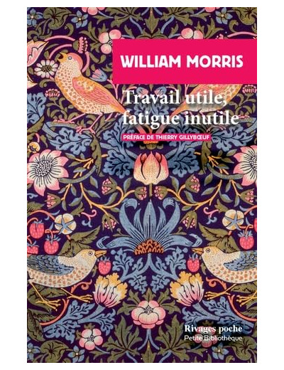 TRAVAIL UTILE, FATIGUE INUTILE